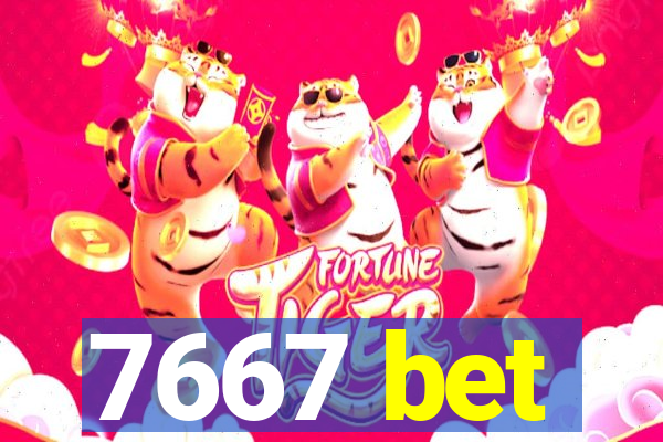 7667 bet